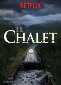 Le Chalet poster
